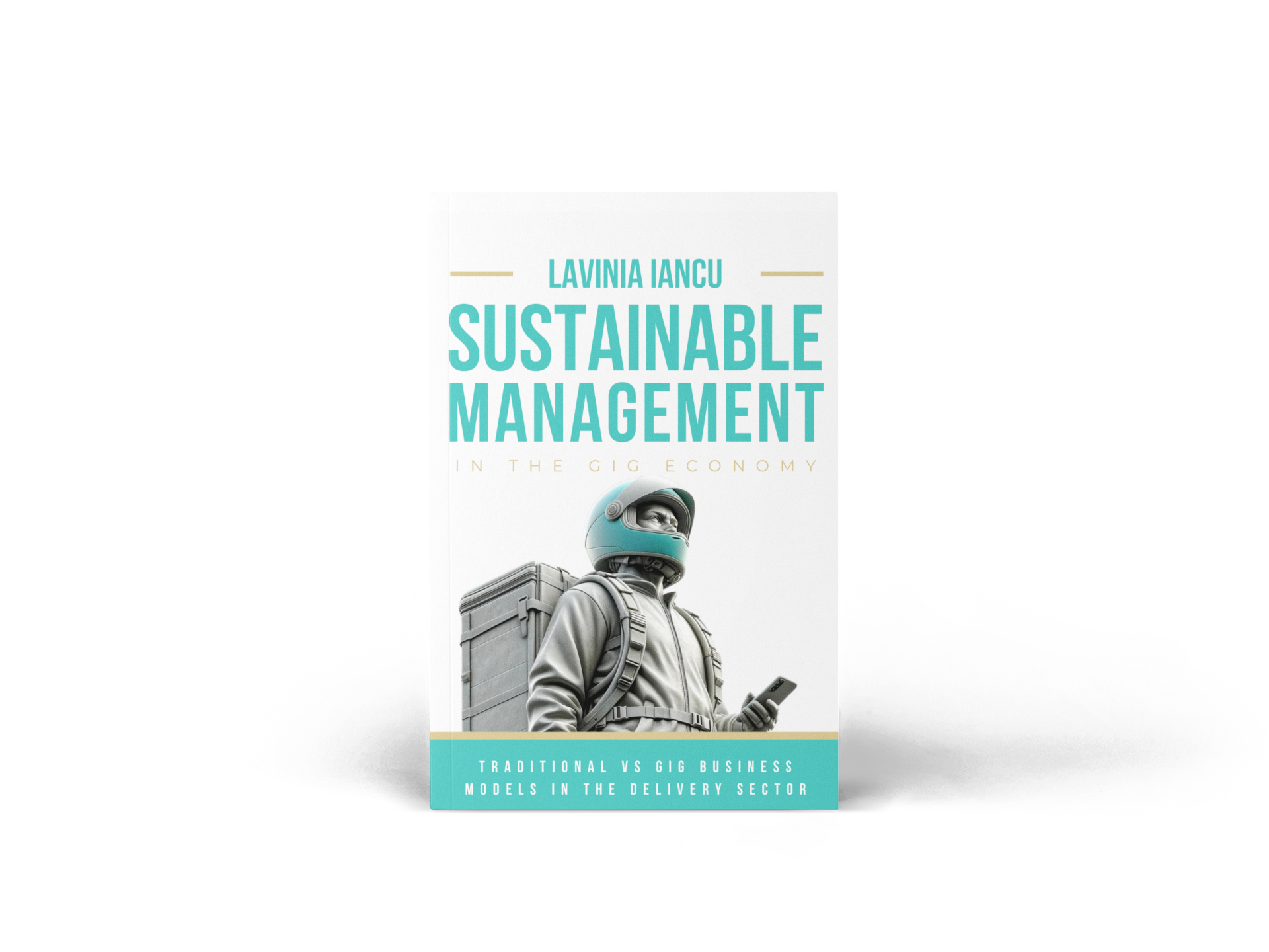 Sustainable Management in the GIG Economy — book by Lavinia Iancu